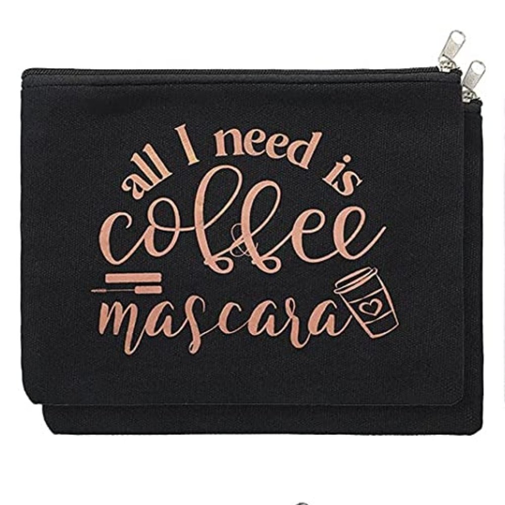 NWOT Women’s Accessory CosmeticBag With Fun Saying-All I Need Is Coffee Mascara